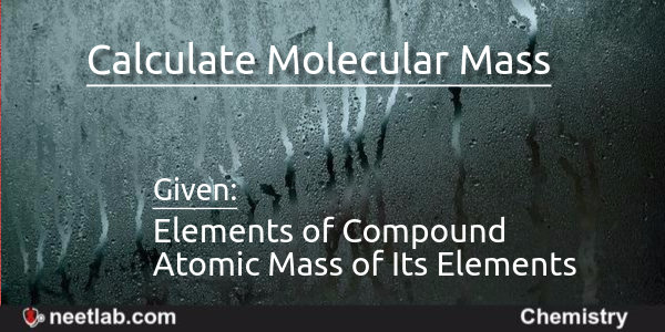 calculate molecular mass of the compound