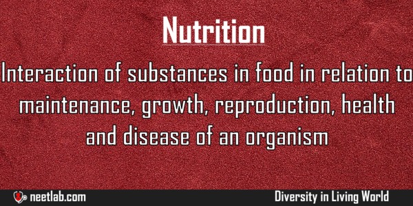 Nutrition Diversity In Living World Explanation 