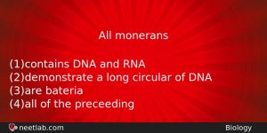 All Monerans Biology Question