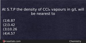 At Stp The Density Of Ccl Vapours In Gl Will Chemistry Question