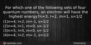 For Which One Of The Following Sets Of Four Quantum Chemistry Question