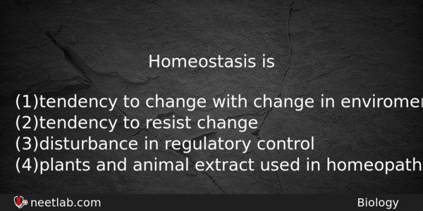 Homeostasis Is Biology Question 
