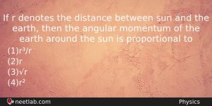 If R Denotes The Distance Between Sun And The Earth Physics Question