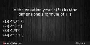 In The Equation Yasintkxthe Dimensionals Formula Of Is Physics Question