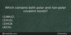 Which Contains Both Polar And Nonpolar Covalent Bonds Chemistry Question