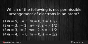 Which Of The Following Is Not Permissible Arrangement Of Electrons Chemistry Question