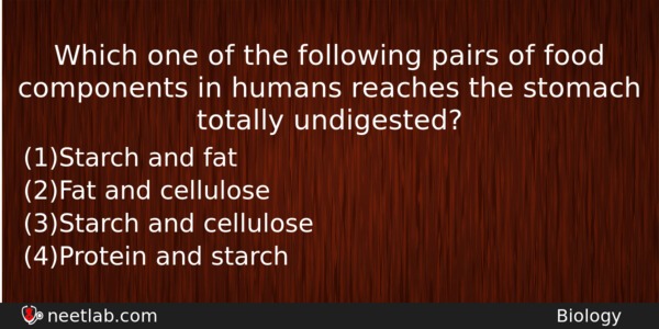 Which One Of The Following Pairs Of Food Components In Biology Question 