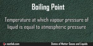 Boiling Point States Of Matter Gases And Liquids Explanation