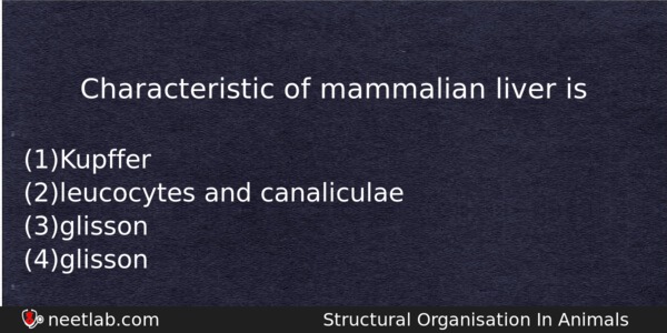 Characteristic Of Mammalian Liver Is Biology Question 