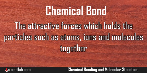 Chemical Bond Chemical Bonding And Molecular Structure Explanation 