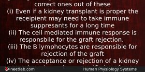 Consider The Following Four Statements Iiv Regarding Kidney Transplant And Biology Question