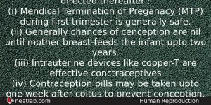 Consider The Statements Given Below Regarding Contraception And Answer As Biology Question