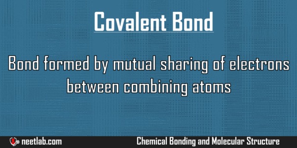 Covalent Bond Chemical Bonding And Molecular Structure Explanation 