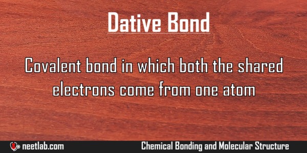 Dative Bond Chemical Bonding And Molecular Structure Explanation 