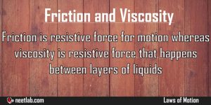 Difference Between Friction And Viscosity Laws Of Motion Explanation