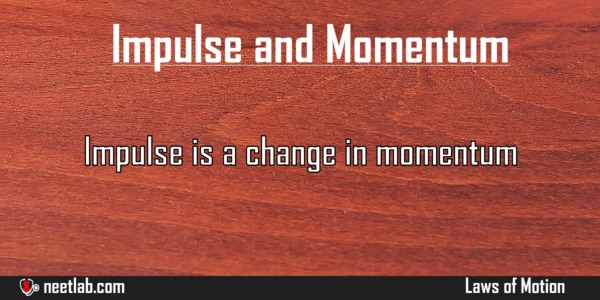 Difference Between Impulse And Momentum Laws Of Motion Explanation 