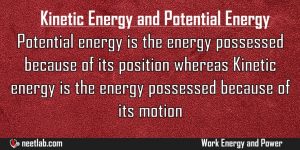 Difference Between Kinetic Energy And Potential Energy Work Energy And Power Explanation