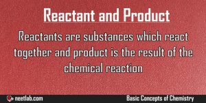 Difference Between Reactant And Product Basic Concepts Of Chemistry Explanation