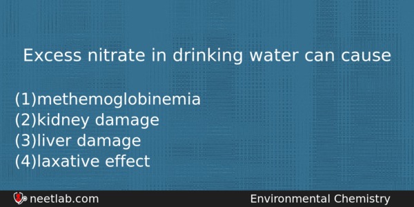 Excess Nitrate In Drinking Water Can Cause Chemistry Question 