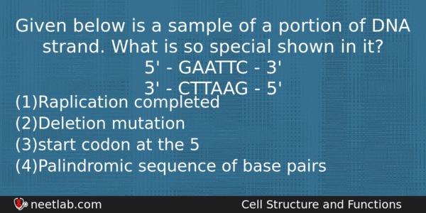 Given Below Is A Sample Of A Portion Of Dna Biology Question 