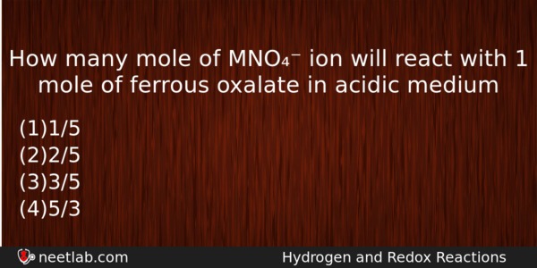 How Many Mole Of Mno Ion Will React With 1 Chemistry Question 