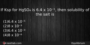 If Ksp For Hgso Is 64 X 10 Then Solubility Chemistry Question