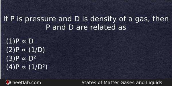 If P Is Pressure And D Is Density Of A Chemistry Question 