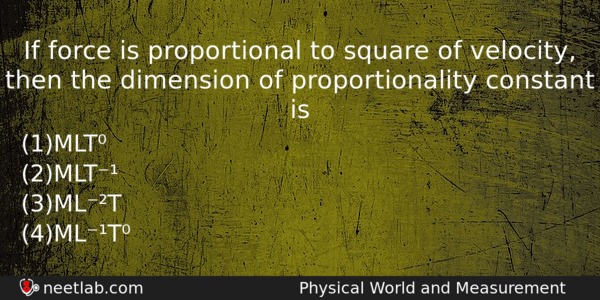 If Force Is Proportional To Square Of Velocity Then The Physics Question 
