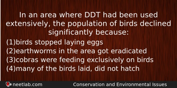 In An Area Where Ddt Had Been Used Extensively The Biology Question 