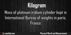 Kilogram Physical World And Measurement Explanation