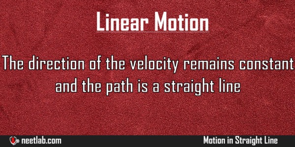 Linear Motion Motion In Straight Line Explanation 