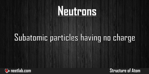 Neutrons Structure Of Atom Explanation 