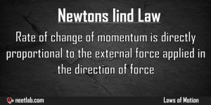 Newtons Iind Law Laws Of Motion Explanation