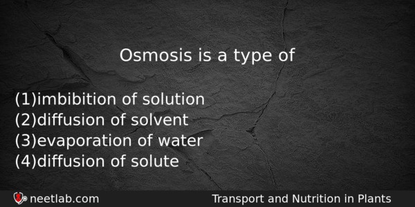 Osmosis Is A Type Of Biology Question 