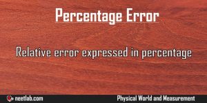 Percentage Error Physical World And Measurement Explanation