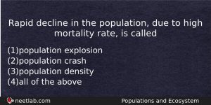 Rapid Decline In The Population Due To High Mortality Rate Biology Question