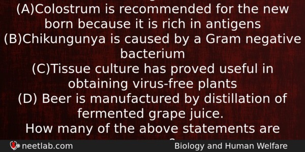 Read The Following Four Statements Acolostrum Is Recommended For The Biology Question 