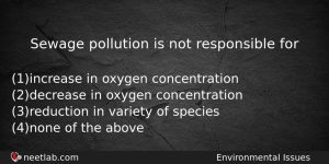 Sewage Pollution Is Not Responsible For Biology Question