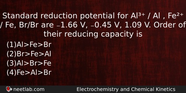 Standard Reduction Potential For Al Al Fe Chemistry Question 