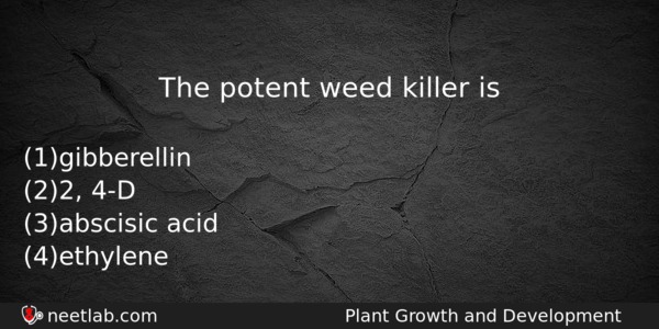 The Potent Weed Killer Is Biology Question 