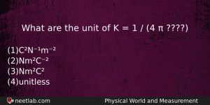 What Are The Unit Of K 1 4 Physics Question