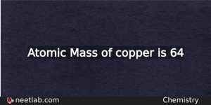 What Is The Atomic Mass Of Copper Chemistry
