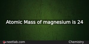 What Is The Atomic Mass Of Magnesium Chemistry