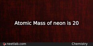 What Is The Atomic Mass Of Neon Chemistry