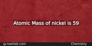 What Is The Atomic Mass Of Nickel Chemistry