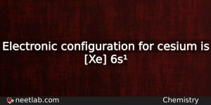 What Is The Electronic Configuration For Cesium Chemistry