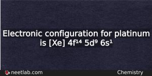 What Is The Electronic Configuration For Platinum Chemistry