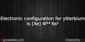 What Is The Electronic Configuration For Ytterbium Chemistry