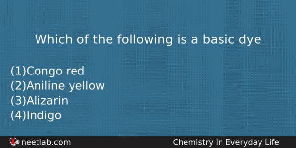 Which Of The Following Is A Basic Dye Chemistry Question 