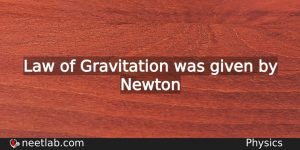 Who Gave Law Of Gravitation Physics